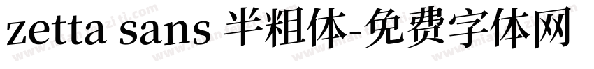 zetta sans 半粗体字体转换